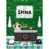 Špína - Smradlavá historie hygieny - Monika Utnik-Strugała