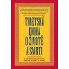 Tibetská kniha o životě a smrti (Sogjal Rinpočhe)