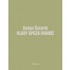 Hlasy spoza hraníc - Dušan Šutarík