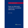 Právo na informační sebeurčení a nositelná elektronika