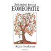 Základní kniha homeopatie - Rajan Sankaran