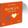 Viewegh Michal - Román pro muže / Lukáš Hlavica [CD]