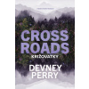 Križovatky - Devney Perry