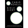 Biele diery (Carlo Rovelli)(Pevná)