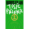 Tisíc Páleníc: Tisíc páleníc 2 - Boris Filan - online doručenie
