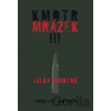 Kmotr Mrázek III - Jaroslav Kmenta