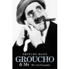 Groucho and Me: The Autobiography - Groucho Marx