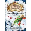 Ako oklamať dračiu kliatbu (Ako si vycvičiť draka 4) - Cressida Cowell