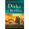 Dívka z Berlína - Mandy Robotham