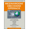 Mezinárodní obchodní operace (Alexej Sato, Eva Černohlávková, Hana Machková)
