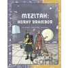 Mezitah. Horký brambor - Filip Zatloukal