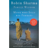 Family Wisdom from the Monk Who Sold His Ferrari - Robin Sharma