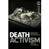 Death Activism