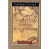 Vnitřní síla a svoboda a milosrdenství - Deepak Chopra