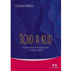 Ticho a klid