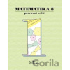 Matematika 8 - Pracovní sešit 1 - Josef Molnár