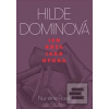 Jen růže jako opora (Hilde Dominová)