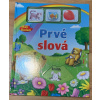 Malí školáci - Prvé slová