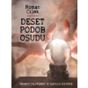 Deset podob osudu - Cílek Roman