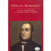 Václav Babinský – život loupežníka a loupežnická legenda - Votruba Adam