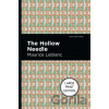 The Hollow Needle - Maurice Leblanc
