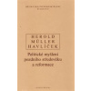 Herold Müller Havlíček Politické myšlení raného křesťanství; svazek II 2 - Herold Müller Havlíček