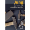 Aspekty mužství - Jung Carl Gustav