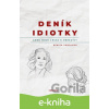 E-kniha Deník idiotky - Denisa Sobolová