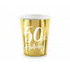 Papierové poháre 50 ROKOV - narodeniny - zlaté - 220 ml, 6ks - PartyDeco