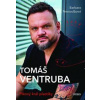 Tomáš Ventruba Pikový král plastiky - Barbara Nesvadbová, Tomáš Ventruba