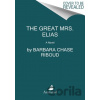 The Great Mrs. Elias - Barbara Chase-Riboud
