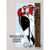 The Wild Life - Max Hueber Verlag