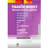 Finanční modely koncepty metody aplikace 3 vydání - Zmeškal Zdeněk Dluhošová nbsp;Dana Tichý nbsp;Tomáš