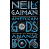 American Gods + Anansi Boys - Neil Gaiman