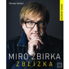 Miro Žbirka: Zblízka (Honza Vedral)