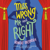 Miss Wrong and Mr Right