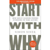 Start With Why - Simon Sinek, Penguin Books Ltd