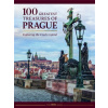 100 Greatest Treasures of Prague - kolektív autorov