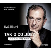 Tak o co jde? (audiokniha) - Cyril Höschl, Ivan Hamšík