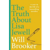 The Truth About Lisa Jewell - Will Brooker, Century