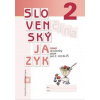 Nový slovenský jazyk pre 2. roč. ZŠ - Z. Stankovianska, R. Culková