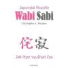 Wabi Sabi Japonská filosofie - Weidner Christopher