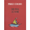 Jako řeka, jež plyne - Vyprávění z let 1998-2005 - Coelho Paulo