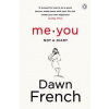 Me. You. A Diary - Dawn French, Michael Joseph