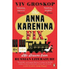 The Anna Karenina Fix