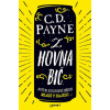 Z hovna bič - C. D. Payne