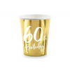 Papierové poháre 60 ROKOV - narodeniny - zlaté - 220 ml, 6ks - PartyDeco