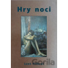 Hry noci - Leoš Přikryl