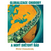 Globalizace chudoby a nový světový řád