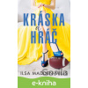 E-kniha Kráska a hráč - Ilsa Madden-Mills